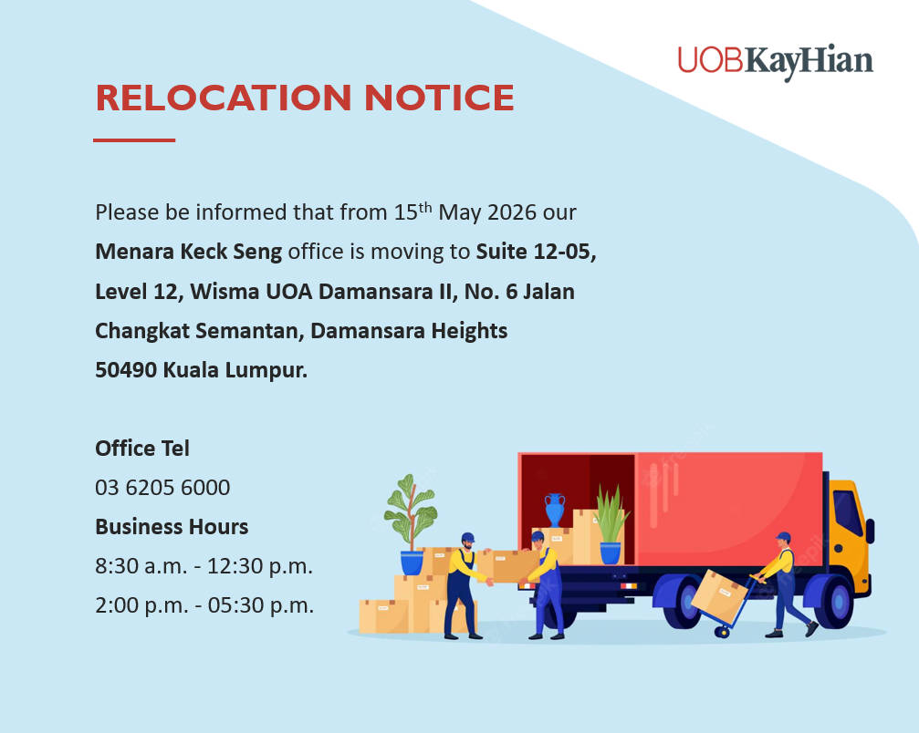Relocation of MKS KL Office: - Menara Keck Seng to Wisma UOA Damansara II