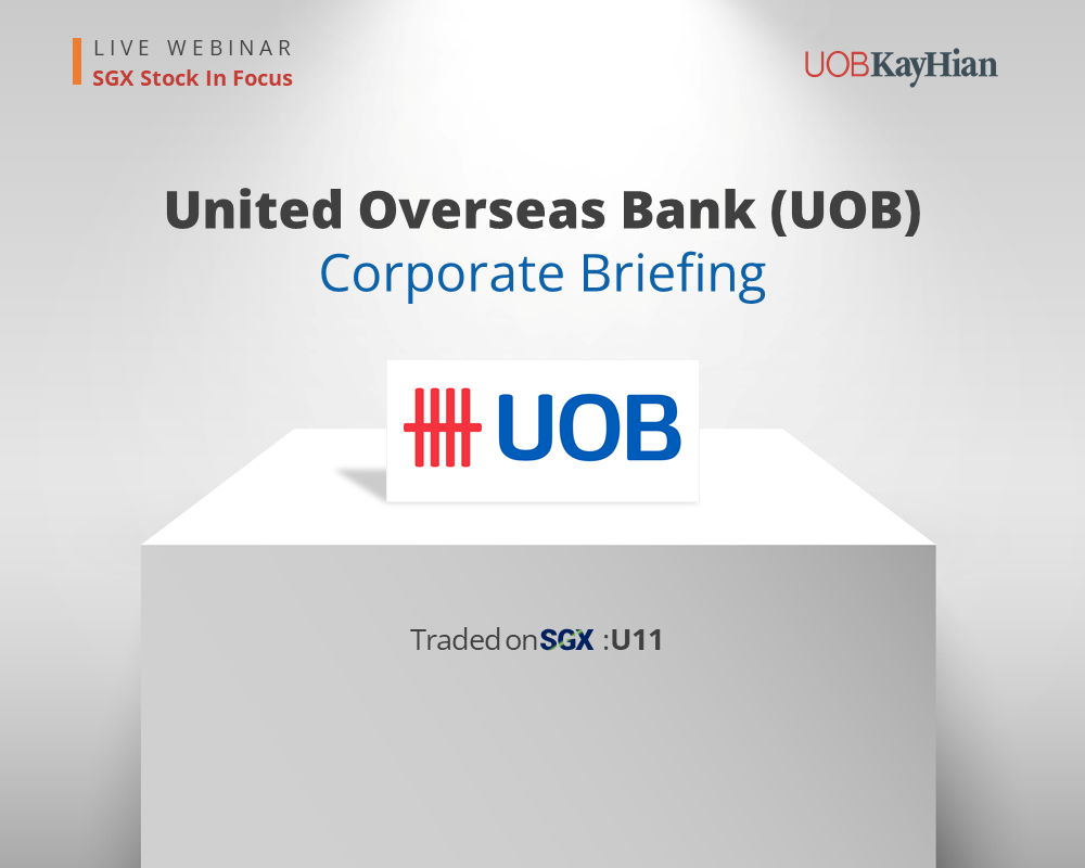 [WEBINAR] Stock in Focus: UOB (SGX: U11)
