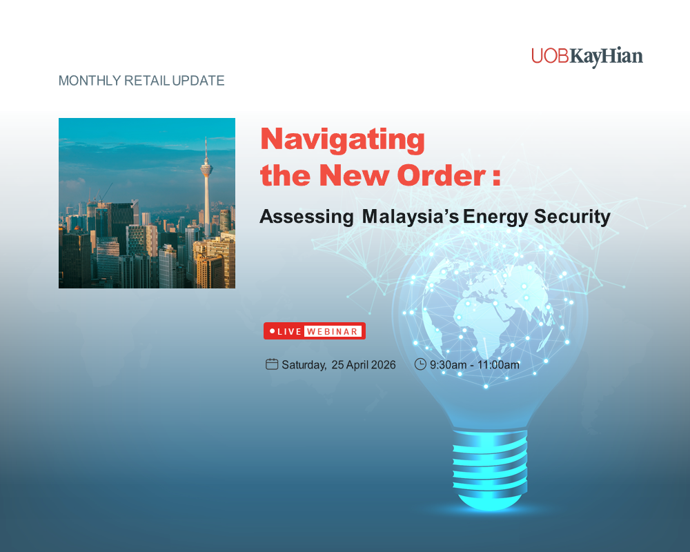 [WEBINAR] Navigating the New Order: Assessing Malaysia’s Energy Security